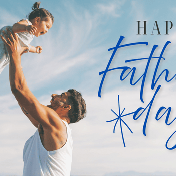 Celebrate the Father's Day -Because they Deserve it!