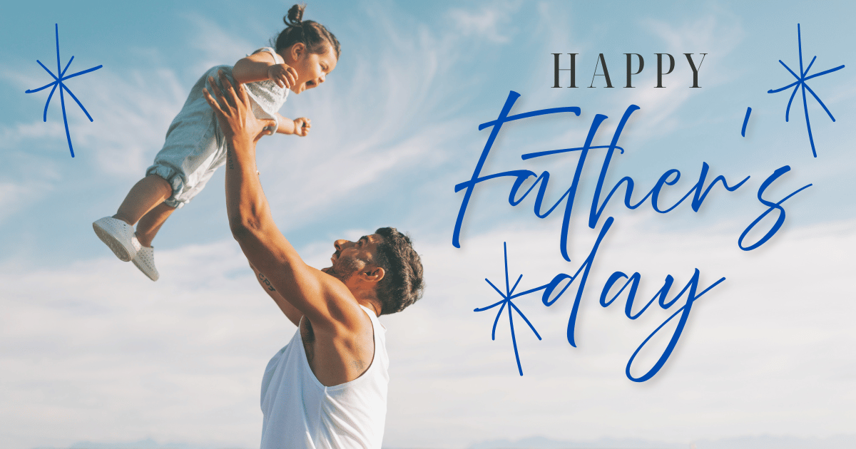 Celebrate the Father's Day -Because they Deserve it!